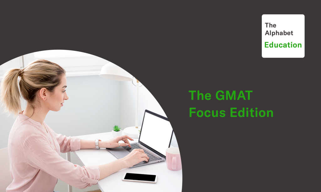 The GMAT Focus Edition